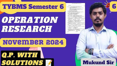 Operation Research Q.P. with Solution l Q.4 (a/b) l TYBMS Sem 6 l Mumbai University l Mukund Sir