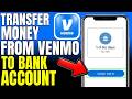 How To Transfer Money From Venmo To Bank Account (2026)