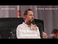 UPPERROOM Maranatha Teaching: Mosaic Covenant || Michael Miller