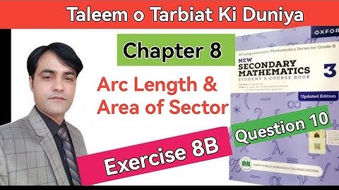 Exercise 8B Question 10 II APS Maths 8th II New Secondary Mathematics Book 3 Updated Edition #taleem