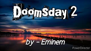 Doomsday 2 - Eminem