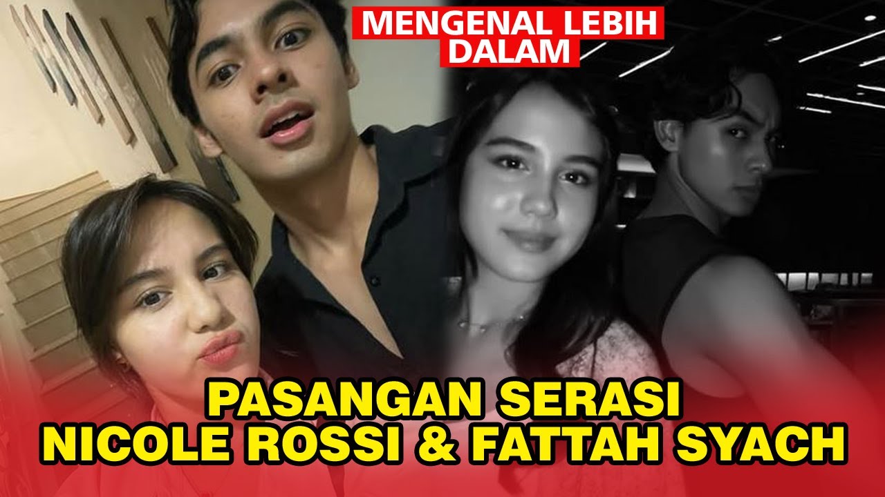 Mengenal Lebih dalam Pasangan Nicole Rossi dan Fattah Syach