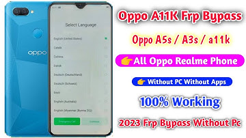 Oppo A5s à3s A11K/A12 (CPH2083)1 Click Frp Bypass Without Pc 2023/Bypass Google Lock 100% Working