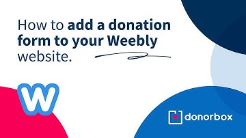How to Add a Donation Form to Your Weebly Website within Minutes | Donorbox Tutorial
