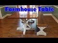 Farmhouse Table Farmhouse Table