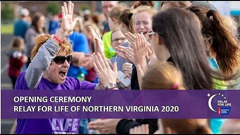 Opening Ceremony - 2020 Relay For Life of Northern Virginia
