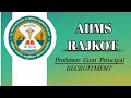 AIIMS Rajkot Recruitment 2026 🔥|| Professor Post Out Apply Online 👇|| Salary 35000+ All detail Check