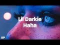 Lil Darkie - HAHA (Lyrics) | hahahaha hahahaha hahahaha song