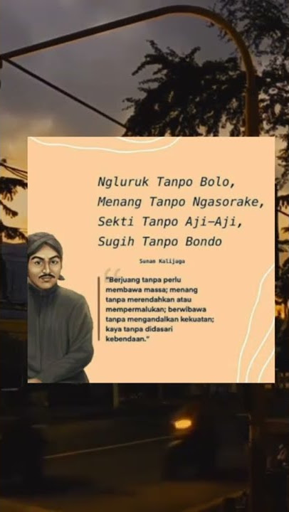 Story Wa Ucapan Sunan Kalijaga Terbaru Viral