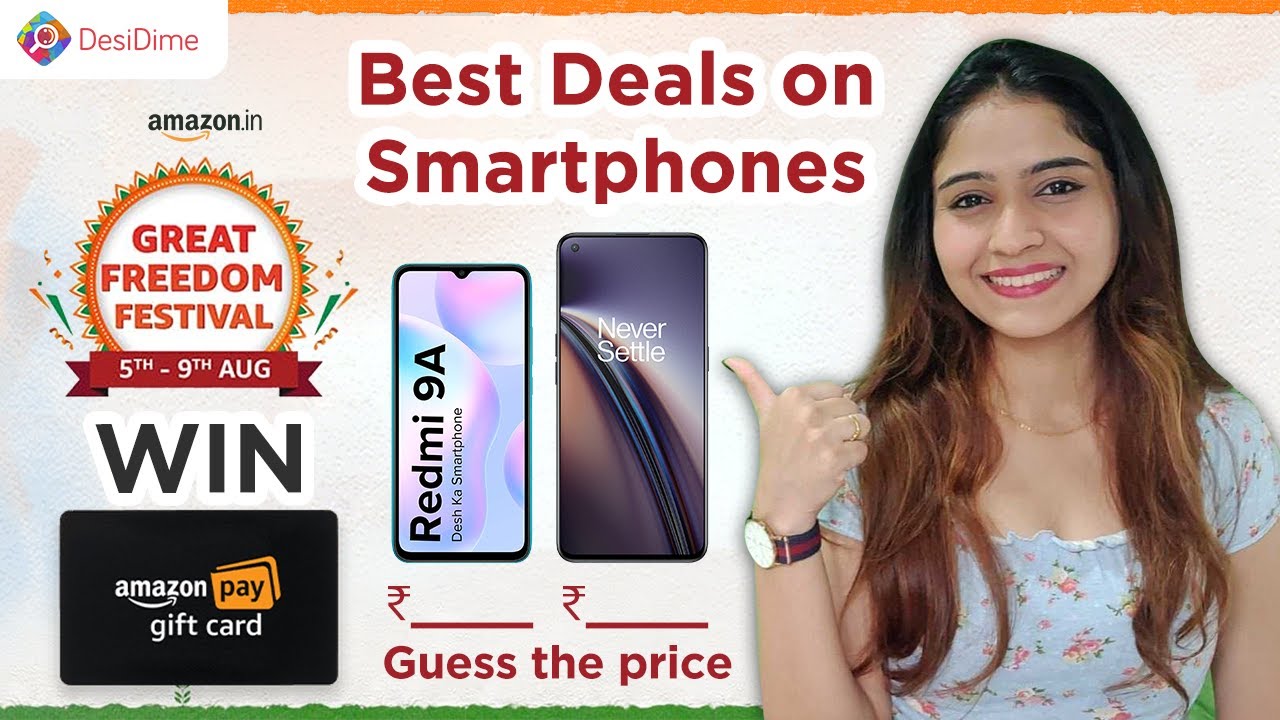 All Best Smartphone deals & offers on Amazon Great Freedom Festival Sale 2021(Vouchers Giveaway)
