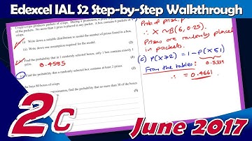 S2 Edexcel IAL June 2017 | Question 2(c) Walkthrough | Binomial Distribution