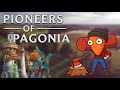 Fremde Pagonia! | Pioneers of Pagonia #2