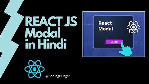 Modal in React JS in Hindi | React Modal (Pop up) | Popup Modal in React JS