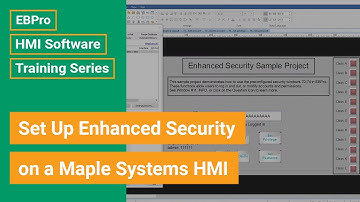 Set Up Enhanced Security on a Maple Systems HMI