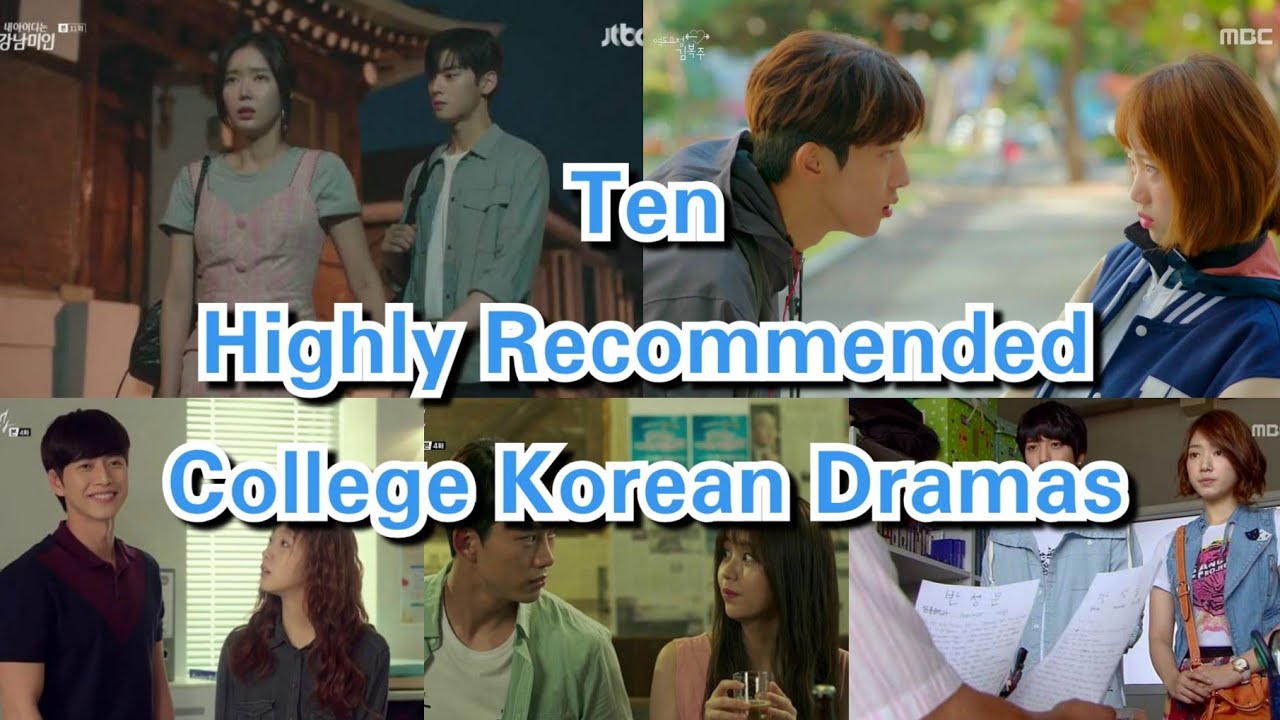 10 Highly College Korean Dramas SchoolKDrama KDrama 