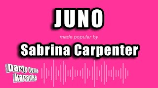 Sabrina Carpenter - Juno (Karaoke Version)