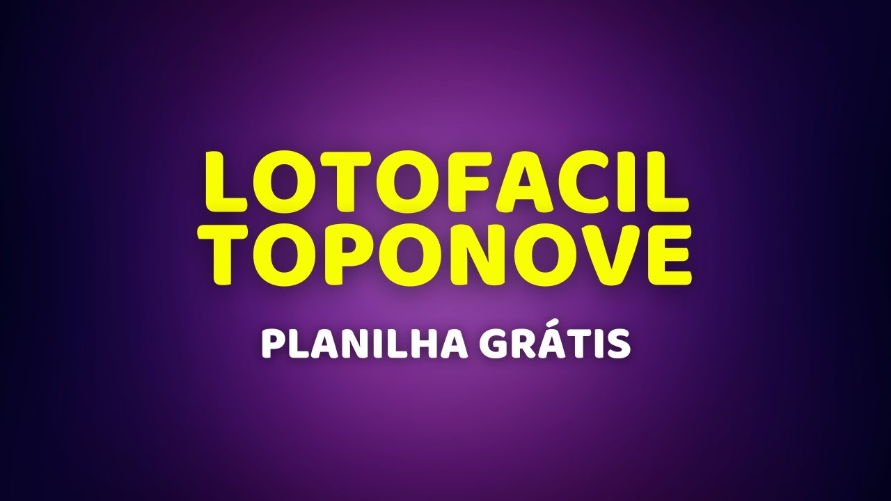 Lotofacil TOPONOVE Planilha Grátis para 14 pontos!!