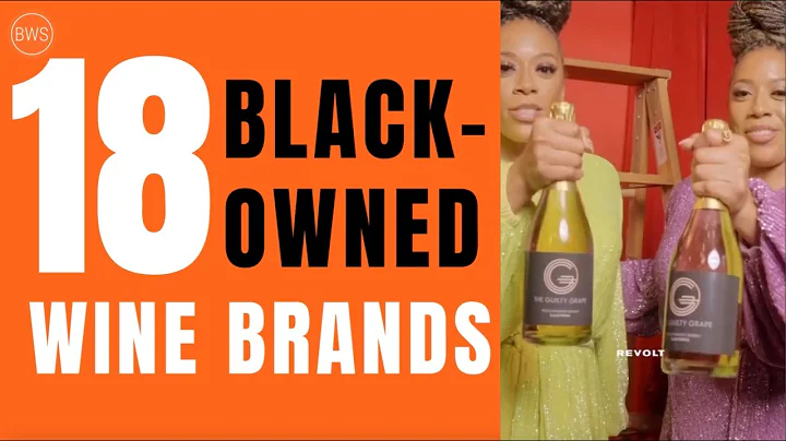 18 Black-Owned Wine Brands To Support Today