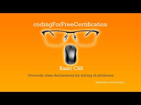Basic CSS | Override Class Declarations by Styling ID Attributes | freecodecamp | 29 of 44