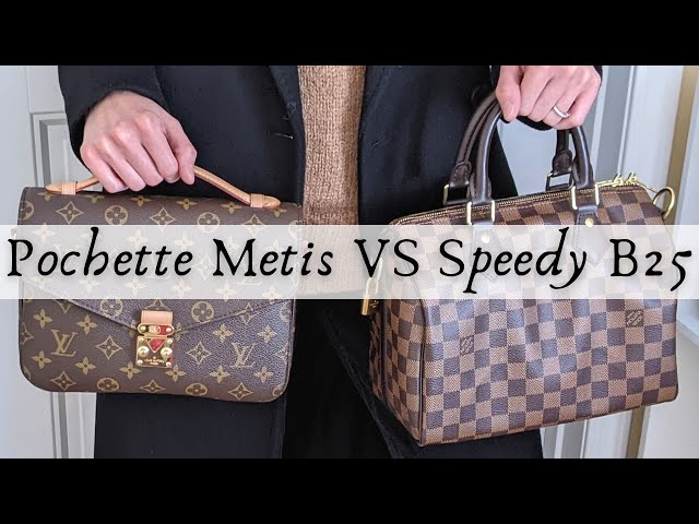 LOUIS VUITTON POCHETTE METIS VS SPEEDY B 25  Mod Shots, What Fits and  Final Thoughts 