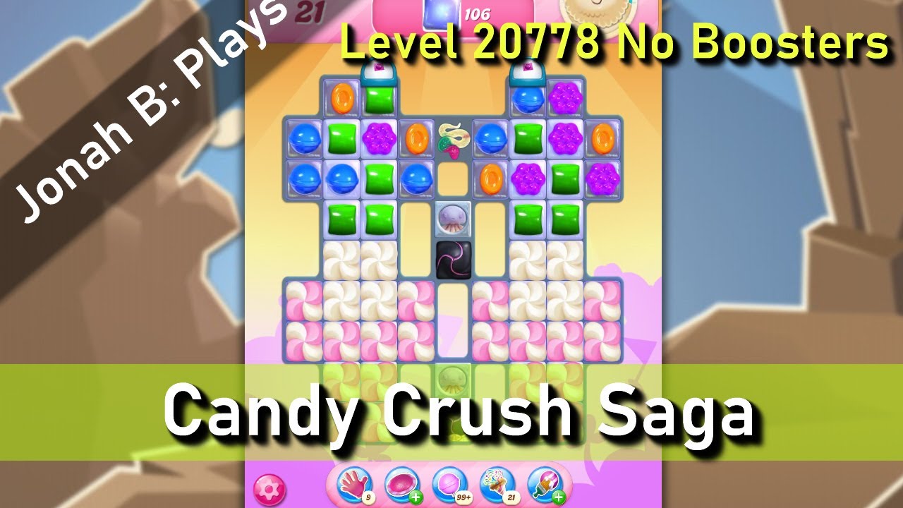 Candy Crush Saga Level 20778 No Boosters - YouTube