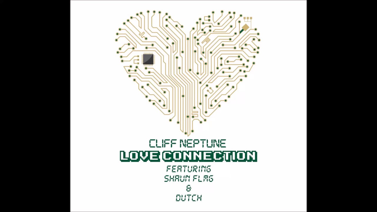 Cliff Neptune Love Connection (OFFICIAL AUDIO) Feat Shaun FLMG & Dutch