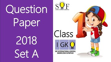 IGKO General Knowledge Olympiad 2018 Class 1 Question paper Set A
