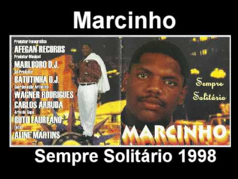 MC Marcinho Sempre Solitário 1998 (CD COMPLETO)