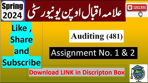 ⏩ AIOU Code 481 Solved Assignment No.1 & 2 Spring 2024 || Subject: Auditing || Level: BA