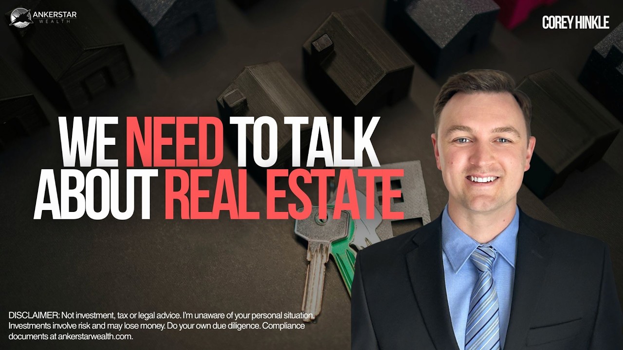 We Need to Talk About Real Estate...