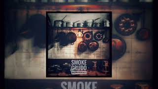 Hold Up - Bub Styles x Level 13 (Instrumental) [Smoke Crudo]