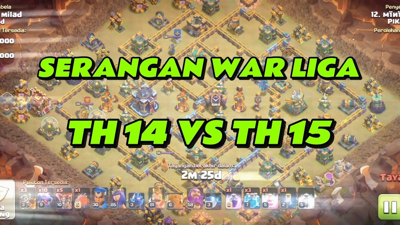 3 ⭐.TH 14 VS TH 15 .MODE WAR LIGA 🔥