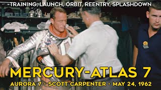 Mercury-Atlas 7 - Historical Footage, Full Mission, Narration, HD - Scott Carpenter - Aurora 7