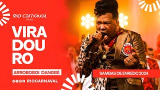Video thumbnail of "VIRADOURO Carnaval 2024 - Sambas de Enredo - Clipe Oficial"