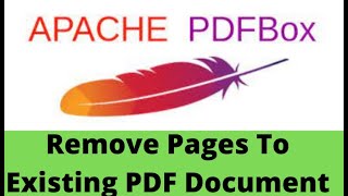 Apache Pdf Tutorials -4 Remove Pages From Pdf Document Pddocumentremovepage