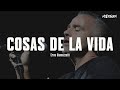 Eros Ramazzotti Cosas De La Vida Letra