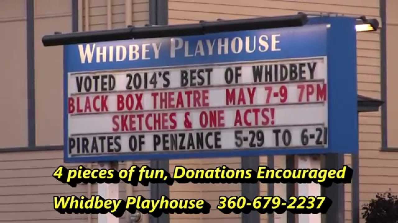 Black Box Theater at The Whidbey Playhouse YouTube