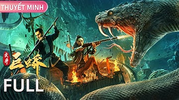 [THUYẾT MINH] Trường Xà Tiên | Trận Chiến Với Mãng Xà Khổng Lồ Ngàn Năm! | Phim Cổ Trang | YOUKU