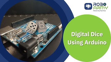 LuckyRoller: Digital Dice using 7 Segment with Arduino UNO I Robo Army I Arduino Basic