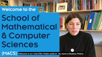 School of Mathematical and Computer Sciences - introduction