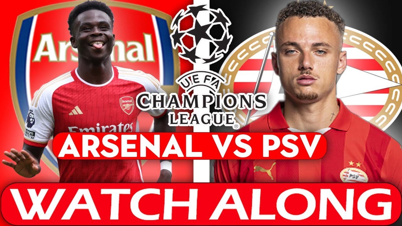 Arsenal 4-0 PSV Champions League Watch alongdeludedgooner