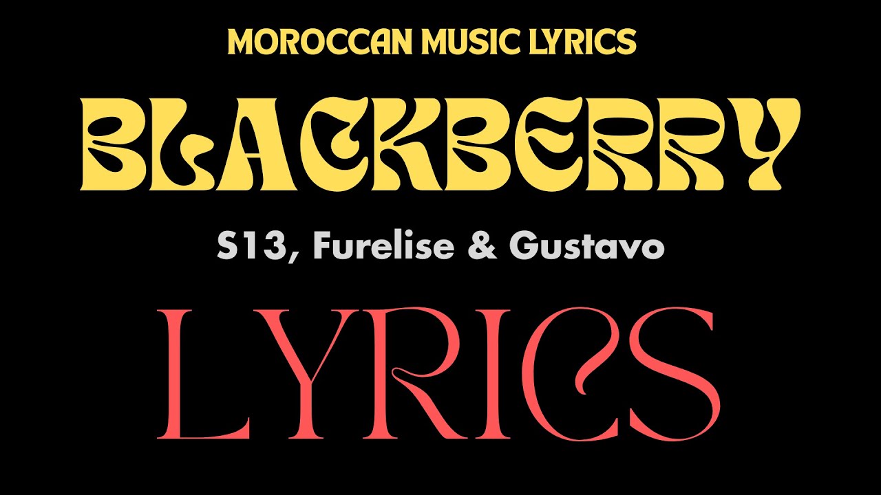 Watch S13, Furelise & Gustavo - Blackberry Lyrics on YouTube Watch S13, Furelise & Gustavo - Blackberry Lyrics on YouTube