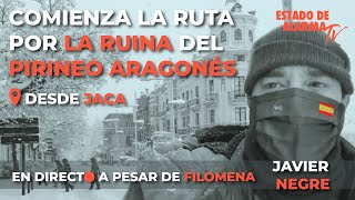 LIVE Negre from snowy JACA. The tour through the ruins of the Aragonese Pyrenees begins