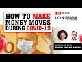 How to Make Money Moves During Covid-19