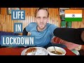 A Foreigner's Day in India's LOCKDOWN