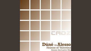 Video thumbnail of "Dúné - Heiress of Valentina (Alesso Instrumental)"