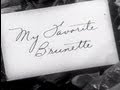My Favorite Brunette 1947 Comedy Romance Mystery