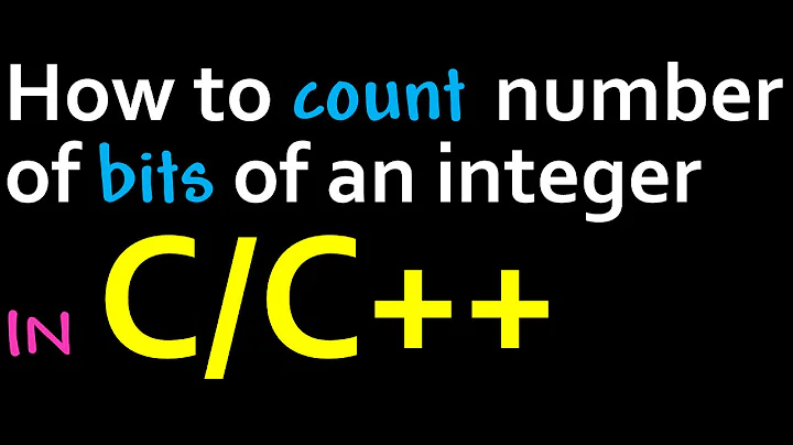 How to count the number of bits of an integer