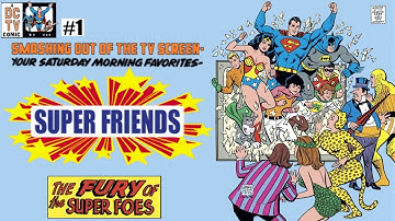 "The Fury of the Super Foes!" | The Super Friends #1
