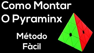 Como montar o Pyraminx [Método Fácil]